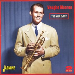 lataa albumi Vaughn Monroe - The Main Event