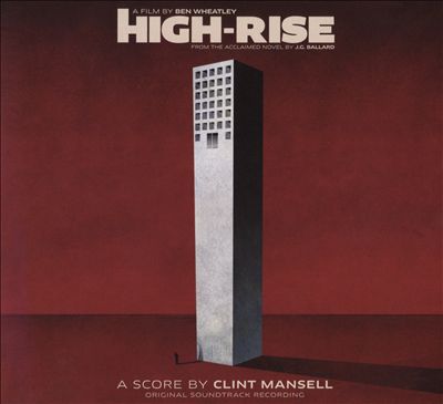 High Rise [Original Motion Picture Soundtrack]