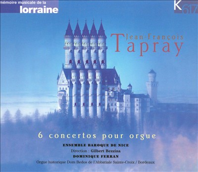 Tapray: Organ Concertos