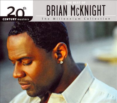 20th Century Masters: The Millennium Collection - The Best of Brian McKnight