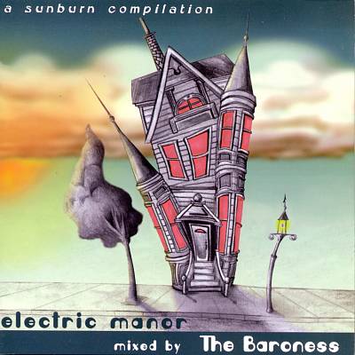 Electric Manor, Vol. 1: A Sunburn Compilation