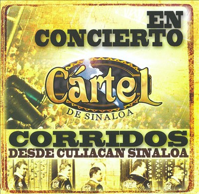 En Concierto: Corridos Desde Culiacan, Sinaloa