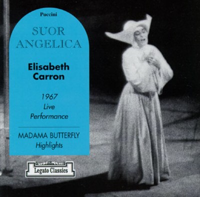 Giacomo Puccini: Suor Angelica/Madama Butterfly Highlights