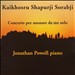 Kaikhosru Shapurji Sorabji: Concerto per suonare da me solo