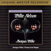 Shotgun Willie/Phases and Stages