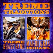 Treme Traditions