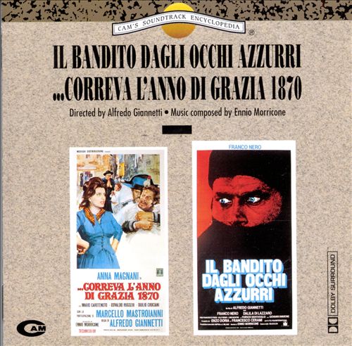 Il Bandito Dagli Occhi Azzurri/Correva l'Anno di Grazia