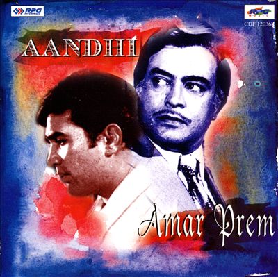Amar Prem/Aandhi
