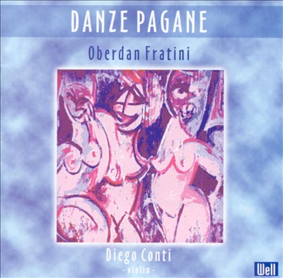 Oberdan Fratini: Danze Pagane