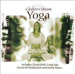 télécharger l'album Chakra's Dream - Yoga