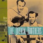 When I Stop Dreaming: The Best of the Louvin Brothers