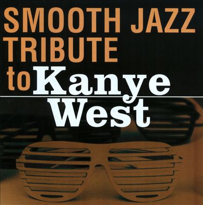 Smooth Jazz Tribute To Kanye West