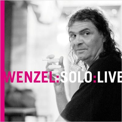 Wenzel: Solo: Live