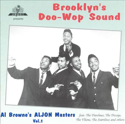 Brooklyn's Doo Wop Sound, Vol. 1: Al Brown Masters