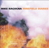 Minfield Diaries