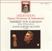 Méditation: Opera Overtures & Intermezzi