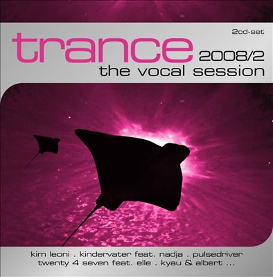 Trance: The Vocal Session 2008/2