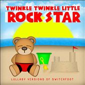 Lullaby Versions of Switchfoot