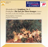 Shostakovich: Symphony No. 5; Prokofiev: Love for Three Oranges Suite