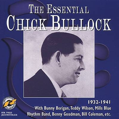 The Essential Chick Bullock
