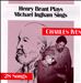 Henry Brant Plays Michael Ingham Sings Charles Ives