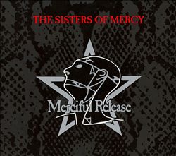 descargar álbum The Sisters Of Mercy - A Merciful Release