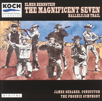 The Magnificent Seven/The Hallelujah Trail