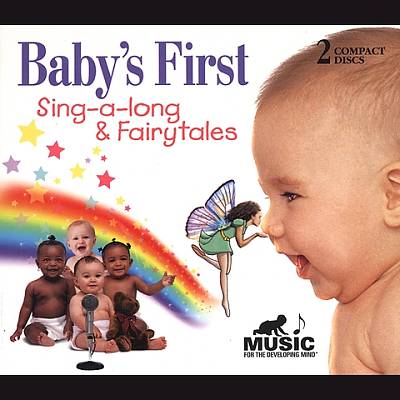 Baby's First: Sing-A-Long & Fairy Tales