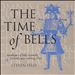The Time of Bells, Vol. 4