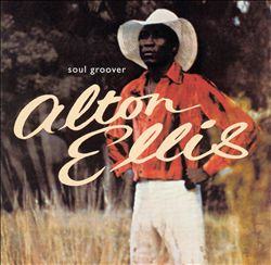 ladda ner album Alton Ellis - Soul Groover