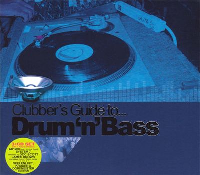 Clubber's Guide to Drum'n'Bass