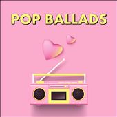 Pop Ballads [Universal]