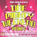 Party Groove: One Mighty Weekend, Vol. 3