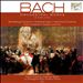 Bach: Orchetral Works Complete