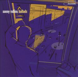 last ned album Sonny Rollins - Ballads