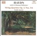 Haydn: String Quartet, Op. 3, Nos 3-6