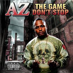ladda ner album AZ - The Game Dont Stop