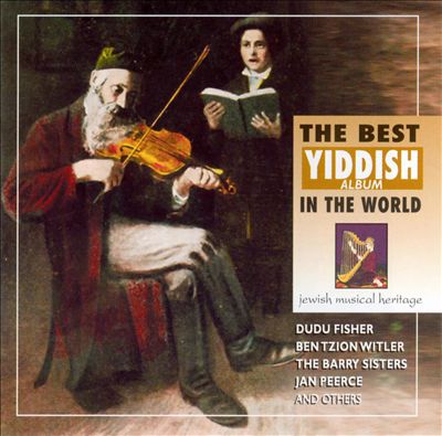 The Best Yiddish Album in the World