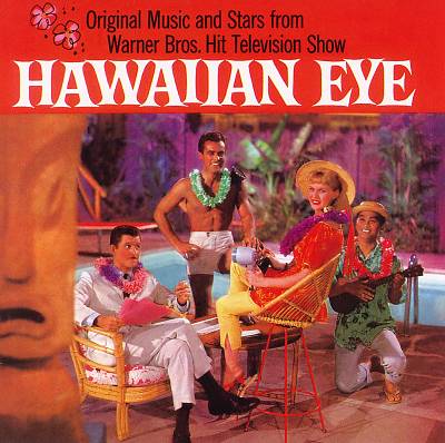 Hawaiian Eye [TV Soundtrack]