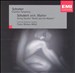 Schubert: Death & The Maiden; Schreker: Chamber Symphony