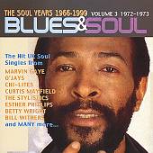 Blues & Soul, Vol. 3: 1972-1973