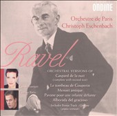 Ravel: Orchestral Versions of Gaspard de la nuit, Le tombeau de Couperin, Menuet antique, Pavane pour une infante déf