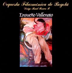 baixar álbum Orquesta Filarmonica de Bogotá - Ensueño Vallenato