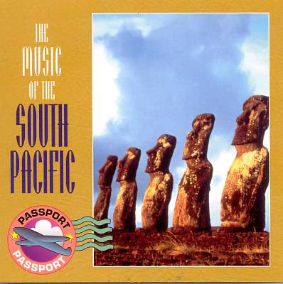 Music of the South Pacific [Passport]