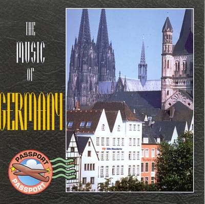 Music of Germany [Passport]