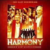 Harmony [The Cast Recording]