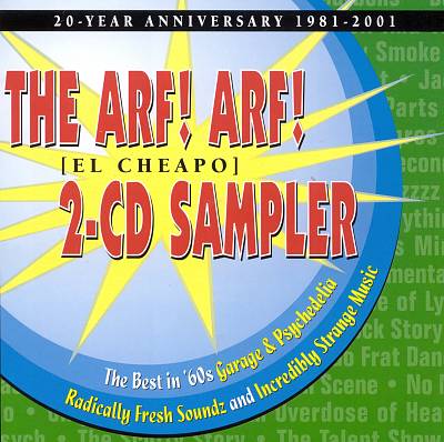 The Arf! Arf! (El Cheapo) 2-CD Sampler