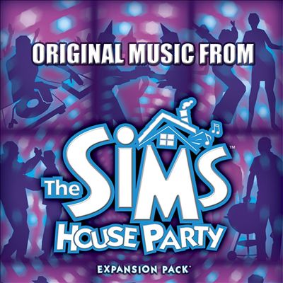 The Sims: House Party [Original Game Soundtrack]