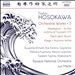 Toshio Hosokawa: Orchestral Works, Vol. 3