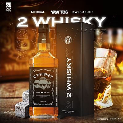 2 Whiskey